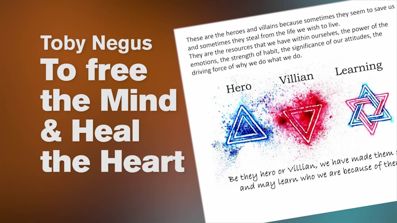 The Power of the mind and the wisdom of the heart – Toby Negus
