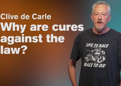 Why are cures against the law – Clive de Carle